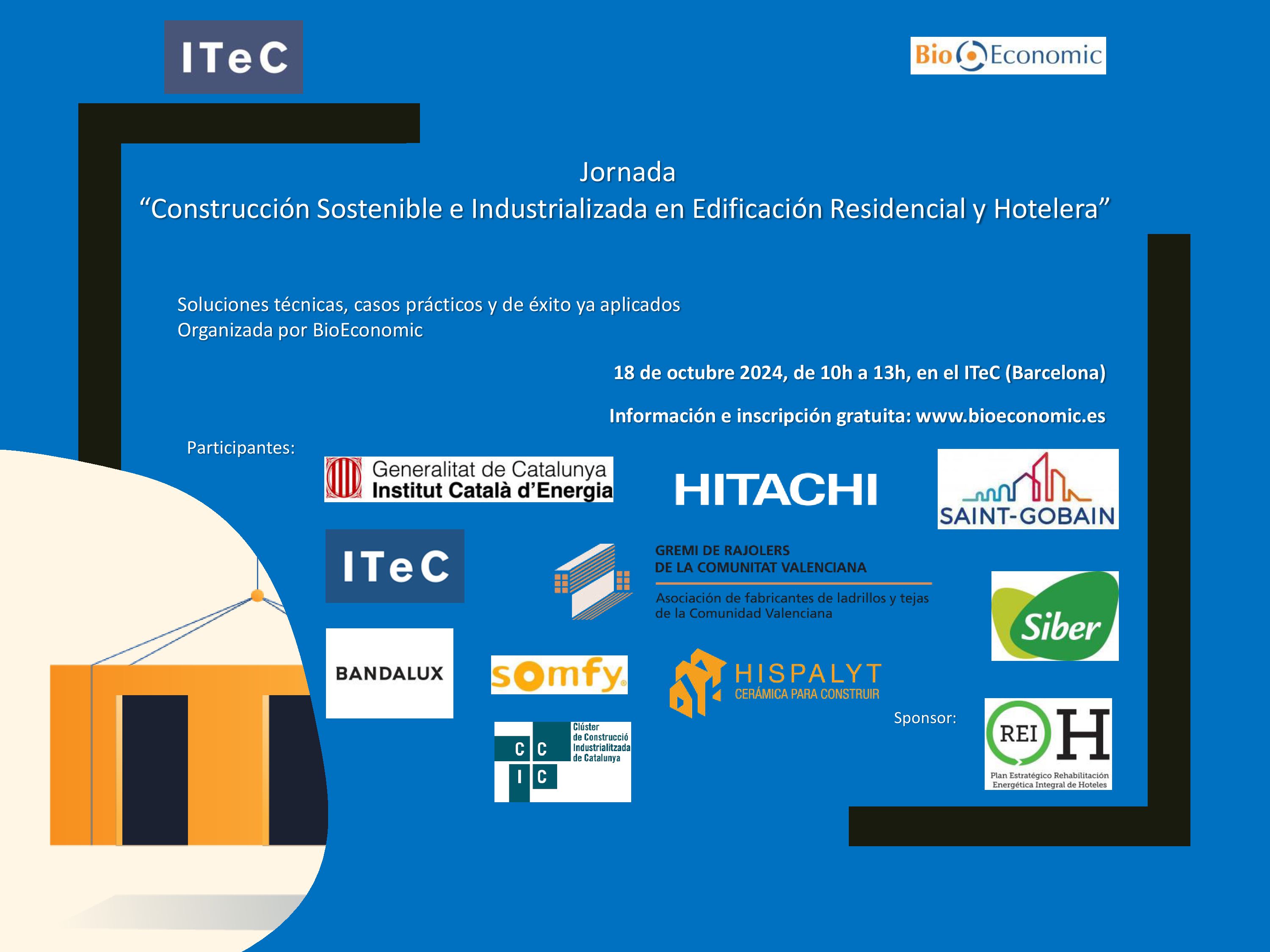Jornada ITeC “Construcción Sostenible e Industrializada en Edificación Residencial y Hotelera”